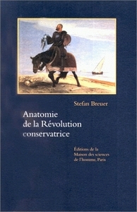 Anatomie de la Révolution conservatrice