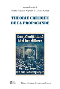 THEORIE CRITIQUE DE LA PROPAGANDE