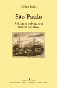 São Paulo - politiques publiques et habitat populaire