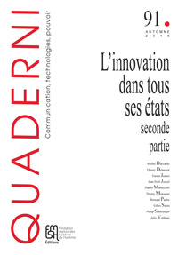 QUADERNI 91. L'INNOVATION DANS TOUS SES ETATS (SECONDE PARTIE)