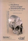 La résidence aristocratique de Montmartin, Oise - du IIIe au IIe s. av. J.-C.