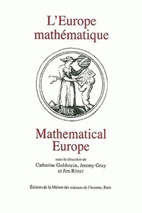 L'Europe mathématique - histoires, mythes, identités