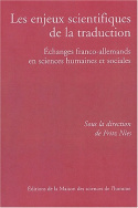 Enjeux scientifiques de la traduction