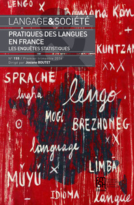 LANGAGE ET SOCIETE, N  155/1ER TRIMESTRE 2016. PRATIQUES DES LANGUES EN FRANCE. LES ENQUETES STATIST