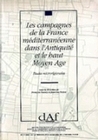 Les campagnes de la France méditerranéenne dans l'Antiquité et le haut Moyen âge - études microrégionales