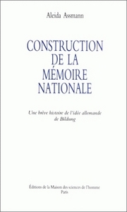 Construction de la mémoire nationale - une brève histoire de l'idée allemande de Bildung
