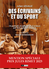 Des Écrivains et du Sport - 14 portraits d’auteurs et d’autrices par leur passion sportive
