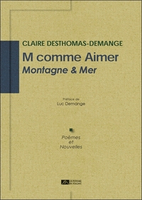 M comme Aimer - Montagne & Mer