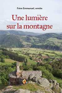 Une lumière sur la montagne