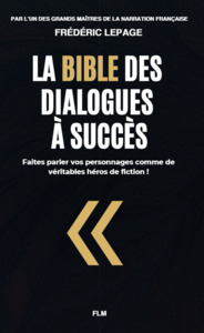 La bible des dialogues à succès