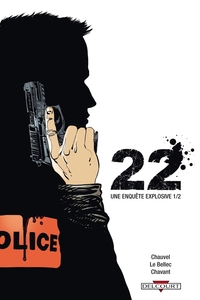 22 T01 - Une enquête explosive 1/2