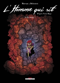 L'Homme qui rit T04 - En ruine