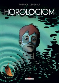 HOROLOGIOM T04 - LA NUIT DU REQUINQUEUR - VOL04