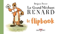 LE GRAND MECHANT RENARD - LE FLIPBOOK