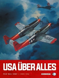USA über alles T03 L'Ombre rouge