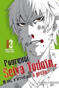 Pourquoi Seiya Todoïn, 16 ans, n'arrive pas à pécho ? T03
