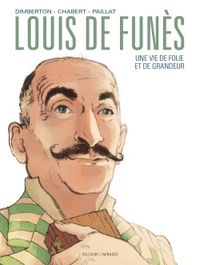 LOUIS DE FUNES, UNE VIE DE FOLIE ET DE GRANDEUR