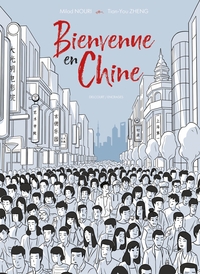 Bienvenue en Chine