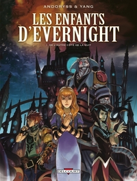 Les Enfants d'Evernight T01 De l'autre côté