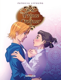 Un prince à croquer T03 Entremets