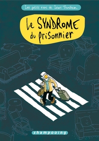 LES PETITS RIENS DE LEWIS TRONDHEIM T02 - LE SYNDROME DU PRISONNIER