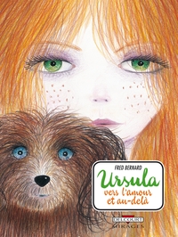 URSULA, VERS L'AMOUR ET AU-DELA