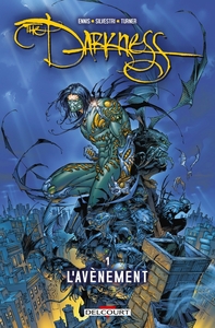 DARKNESS T01 - L'AVENEMENT - VOL01