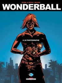 WONDERBALL T04 - LE PHOTOGRAPHE