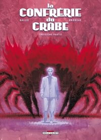 La Confrérie du crabe T03