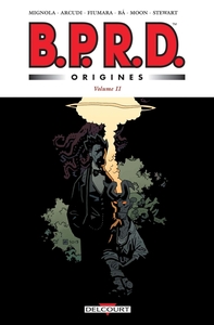 BPRD - Origines T02