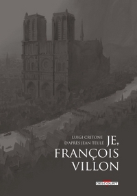 Je, François Villon - Coffret T01 à T03