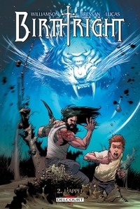 BIRTHRIGHT T02 - L'APPEL