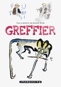 LES CARNETS DE JOANN SFAR - GREFFIER