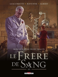Marcas, maître franc-maçon T05 Le frère de sang 3/3
