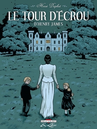 LE TOUR D'ECROU, DE HENRY JAMES