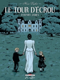 LE TOUR D'ECROU, DE HENRY JAMES