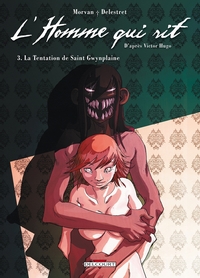 L'Homme qui rit T03 - La Tentation de saint Gwynplaine