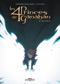Les Quatre Princes de Ganahan T04 Althis