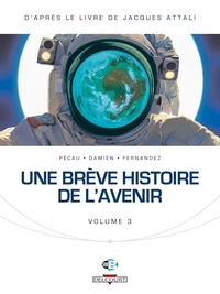 Une brève histoire de l'avenir T03