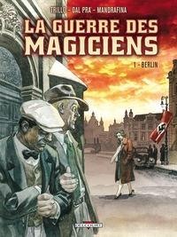 LA GUERRE DES MAGICIENS T01 - BERLIN