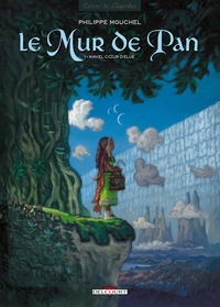 LE MUR DE PAN T01 - MAVEL COEUR D'ELUE