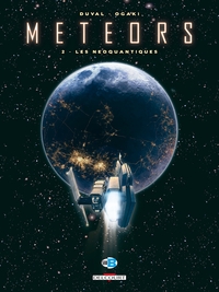 METEORS T02 - LES NEOQUANTIQUES