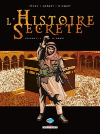 L'HISTOIRE SECRETE T21 - LE MAHDI