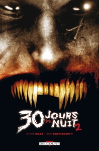 30 JOURS DE NUIT T02 - JOURS SOMBRES - VOL02