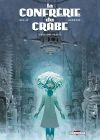 LA CONFRERIE DU CRABE T02 - VOL02