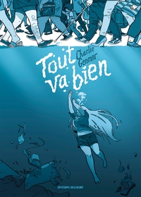 TOUT VA BIEN