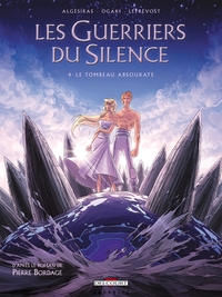 Les Guerriers du silence T04 Le Tombeau Absourate