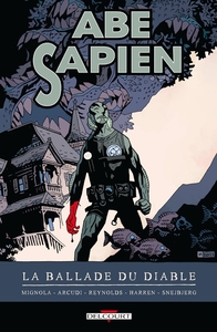 ABE SAPIEN T02 - LA BALLADE DU DIABLE