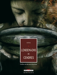 LENDEMAINS DE CENDRES