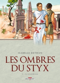 Les Ombres du Styx T03 In memoriam